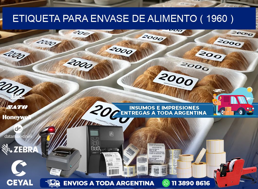 ETIQUETA PARA ENVASE DE ALIMENTO ( 1960 )