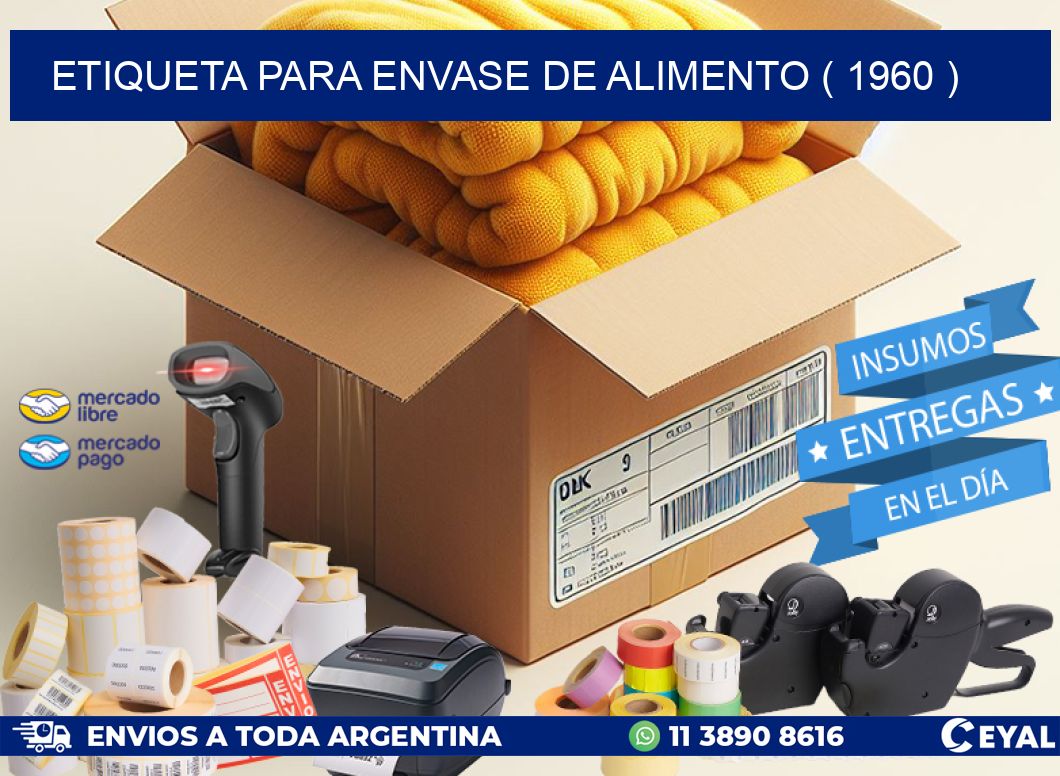 ETIQUETA PARA ENVASE DE ALIMENTO ( 1960 )