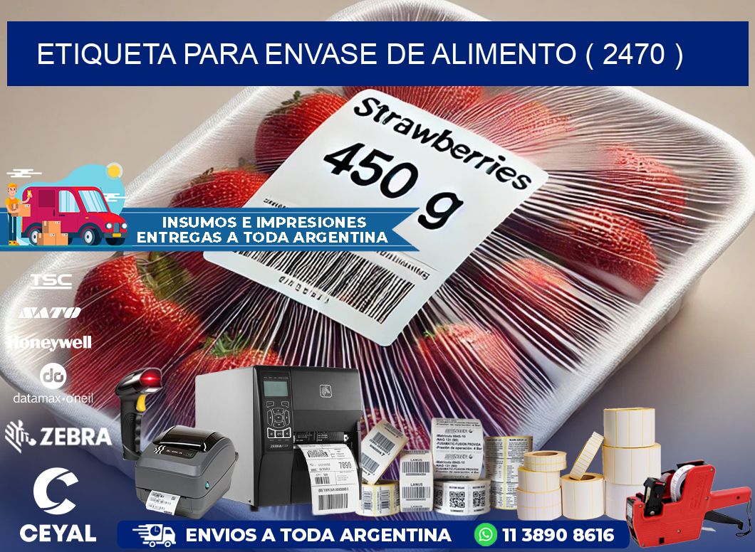 ETIQUETA PARA ENVASE DE ALIMENTO ( 2470 )