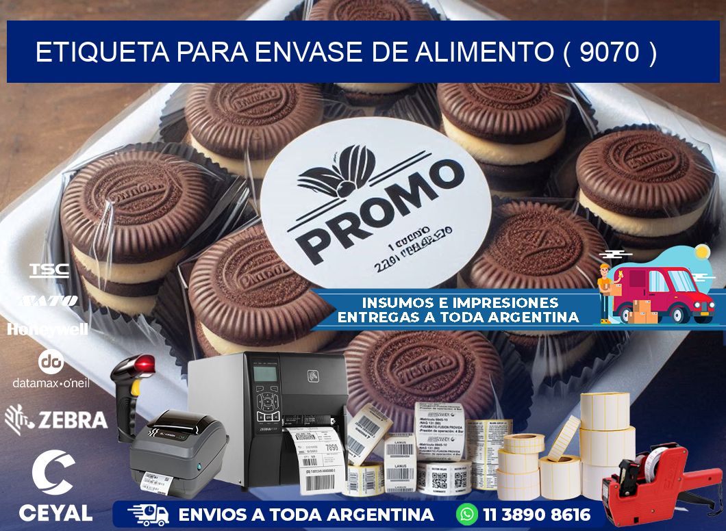 ETIQUETA PARA ENVASE DE ALIMENTO ( 9070 )