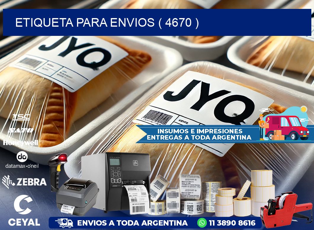 ETIQUETA PARA ENVIOS ( 4670 )
