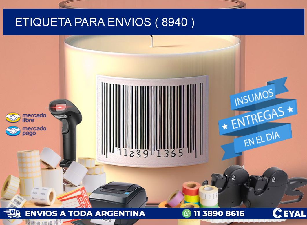ETIQUETA PARA ENVIOS ( 8940 )