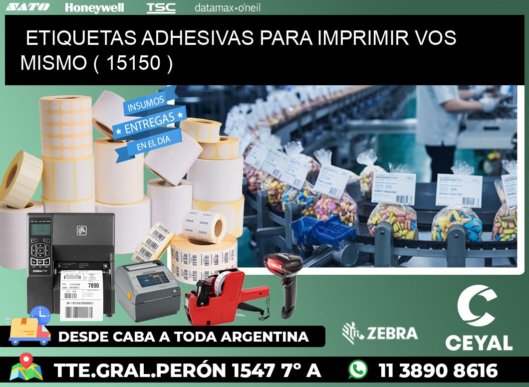 ETIQUETAS ADHESIVAS PARA IMPRIMIR VOS MISMO ( 15150 )