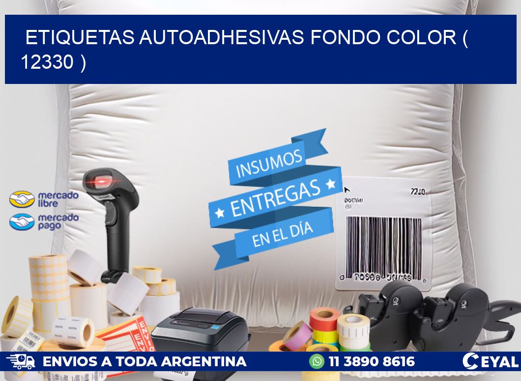 ETIQUETAS AUTOADHESIVAS FONDO COLOR ( 12330 )