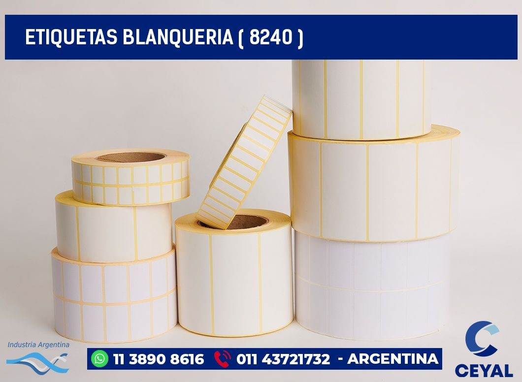 ETIQUETAS BLANQUERIA ( 8240 )