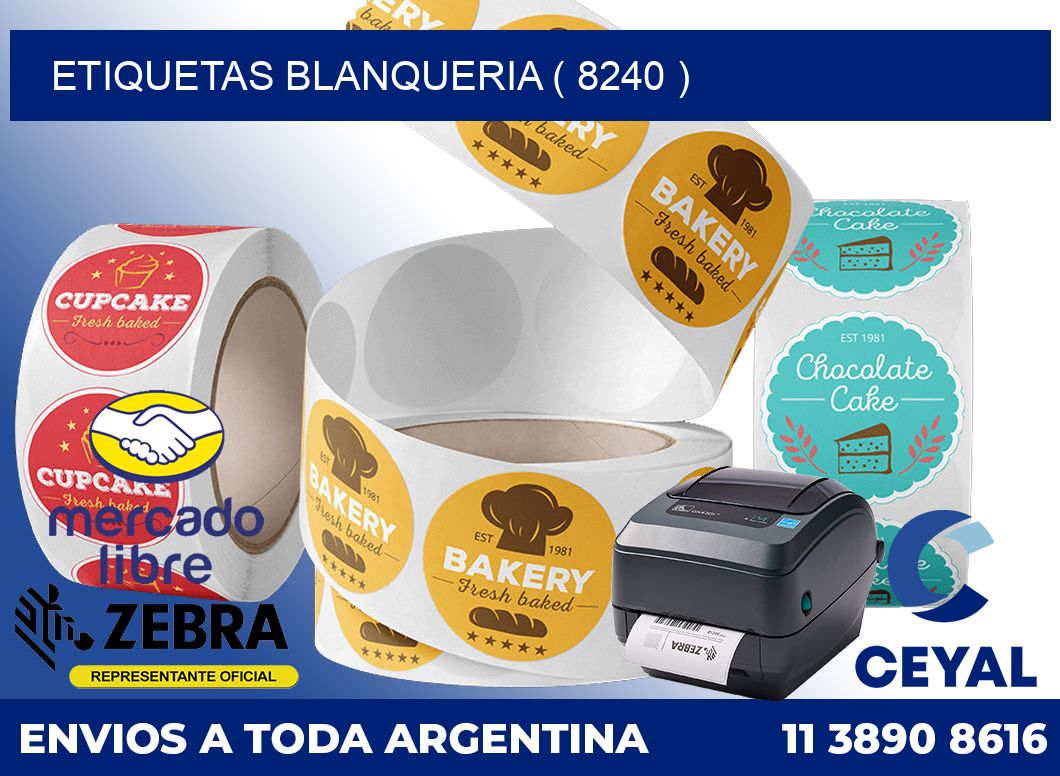 ETIQUETAS BLANQUERIA ( 8240 )