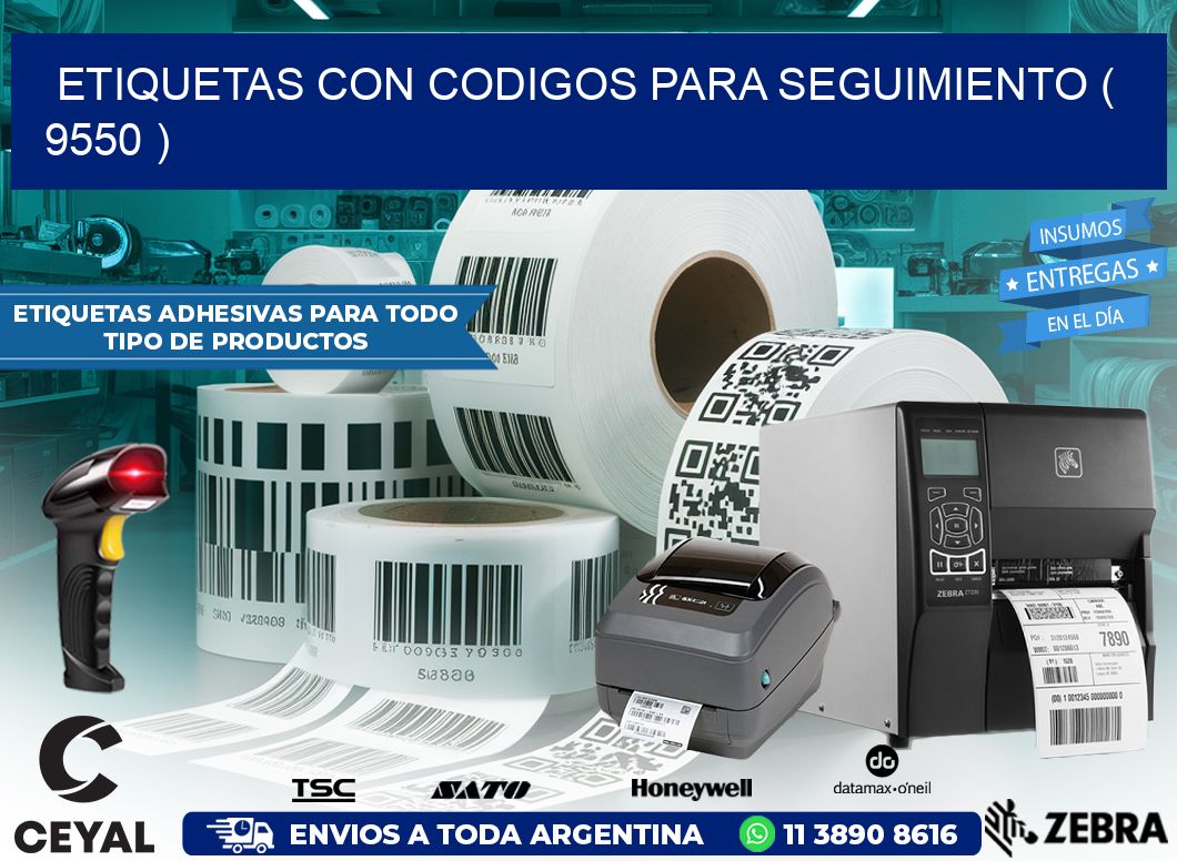 ETIQUETAS CON CODIGOS PARA SEGUIMIENTO ( 9550 )
