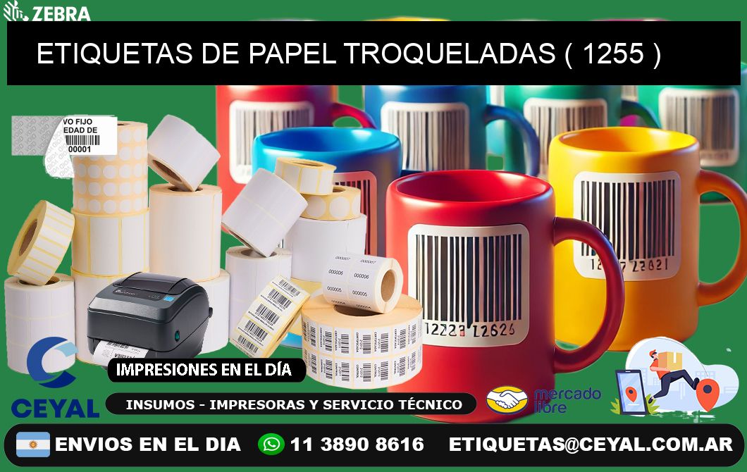 ETIQUETAS DE PAPEL TROQUELADAS ( 1255 )
