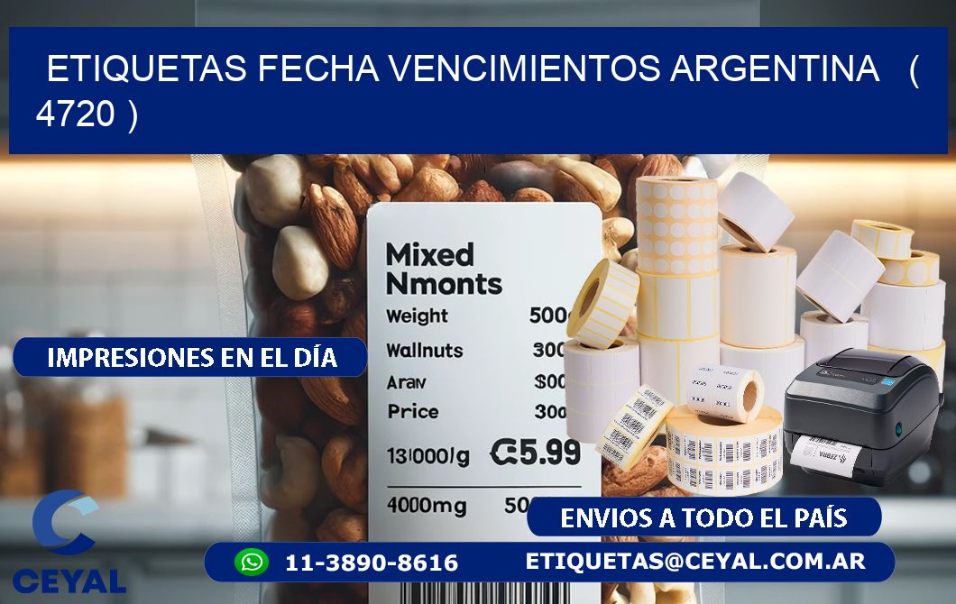 ETIQUETAS FECHA VENCIMIENTOS ARGENTINA   ( 4720 )