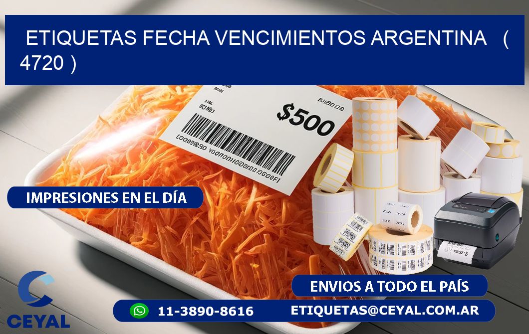 ETIQUETAS FECHA VENCIMIENTOS ARGENTINA   ( 4720 )