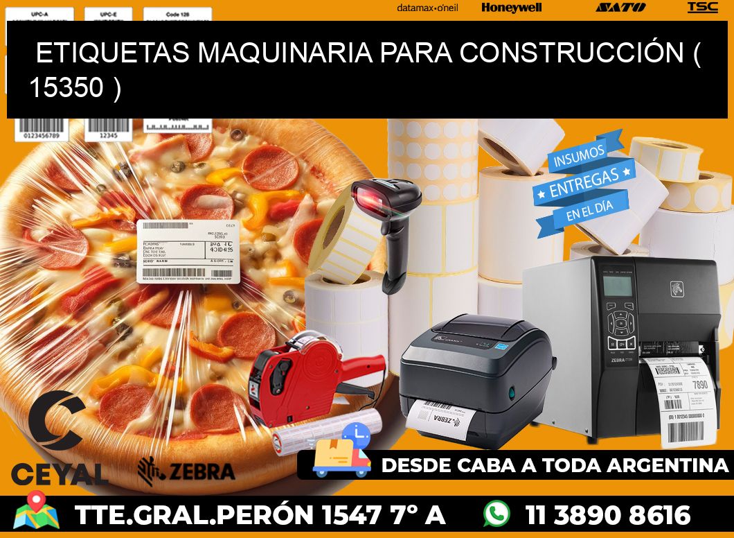 ETIQUETAS MAQUINARIA PARA CONSTRUCCIÓN ( 15350 )