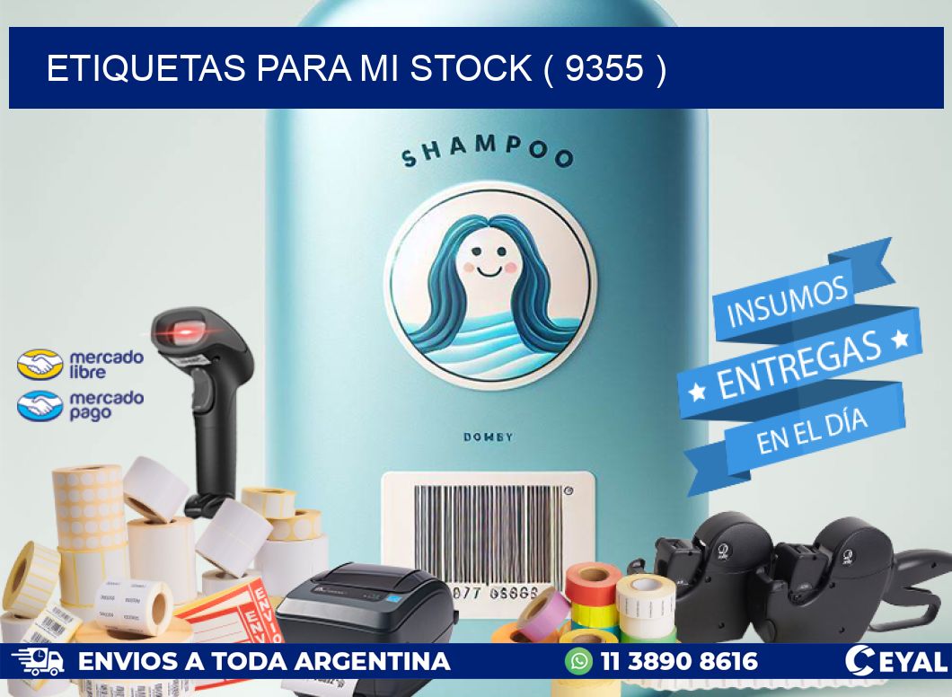 ETIQUETAS PARA MI STOCK ( 9355 )