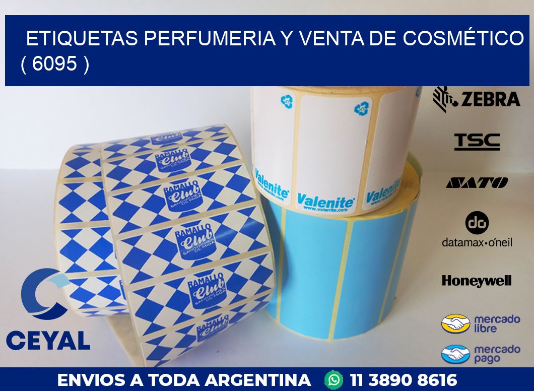 ETIQUETAS PERFUMERIA Y VENTA DE COSMÉTICO ( 6095 )