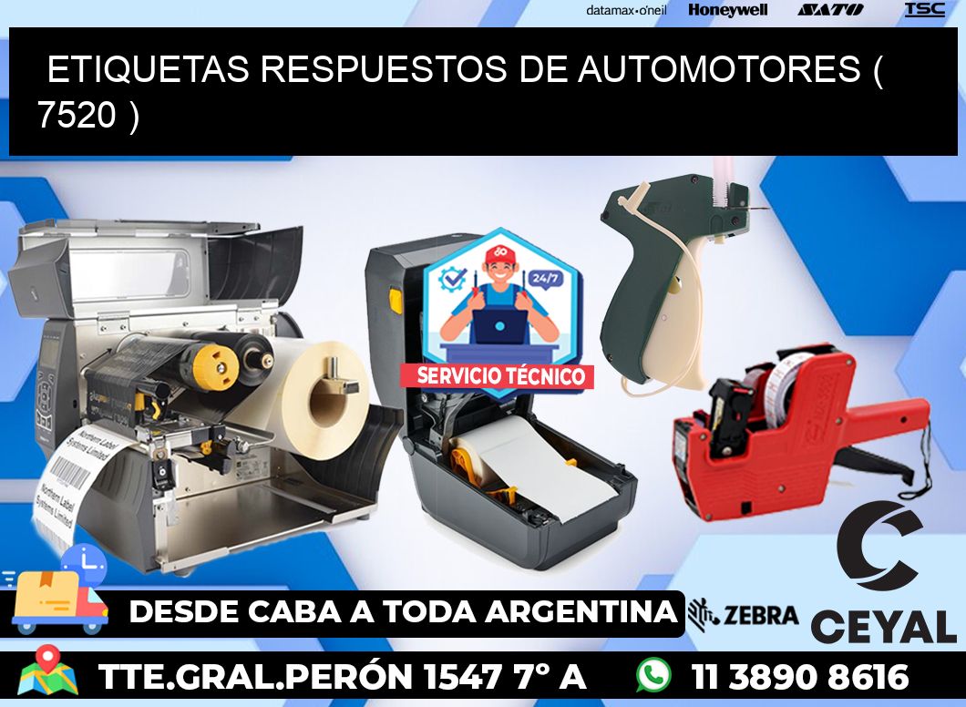 ETIQUETAS RESPUESTOS DE AUTOMOTORES ( 7520 )