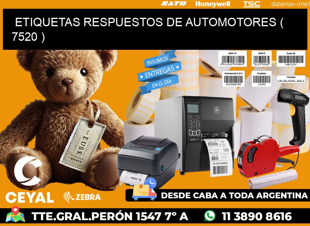 ETIQUETAS RESPUESTOS DE AUTOMOTORES ( 7520 )