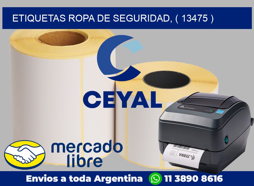 ETIQUETAS ROPA DE SEGURIDAD, ( 13475 )