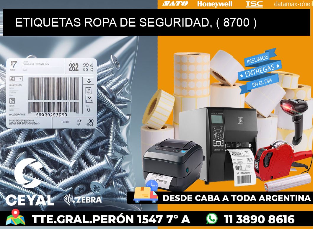 ETIQUETAS ROPA DE SEGURIDAD, ( 8700 )