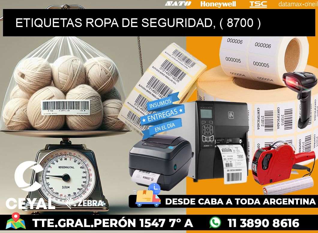 ETIQUETAS ROPA DE SEGURIDAD, ( 8700 )