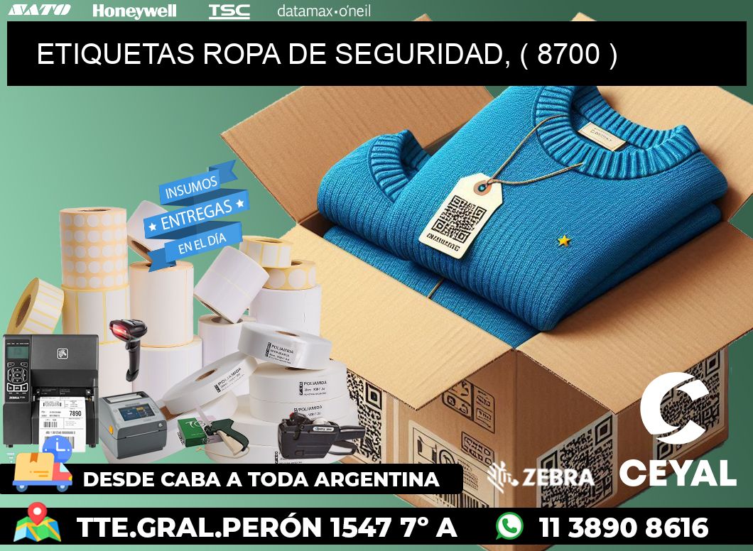 ETIQUETAS ROPA DE SEGURIDAD, ( 8700 )