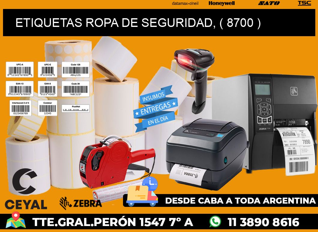 ETIQUETAS ROPA DE SEGURIDAD, ( 8700 )