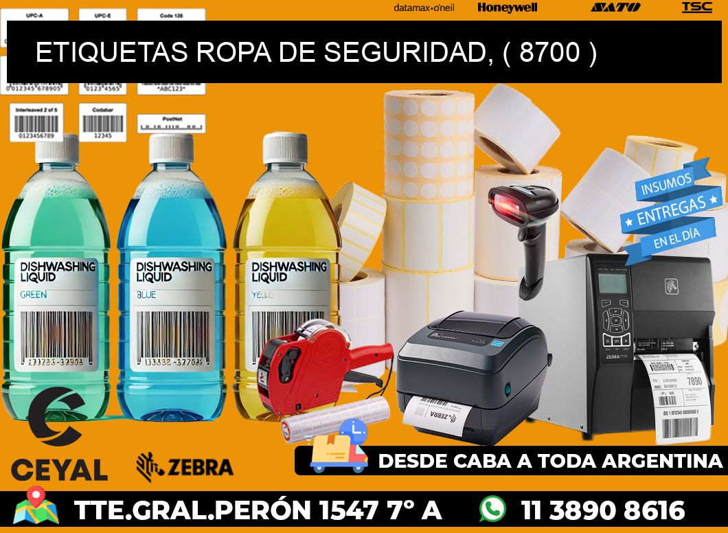 ETIQUETAS ROPA DE SEGURIDAD, ( 8700 )