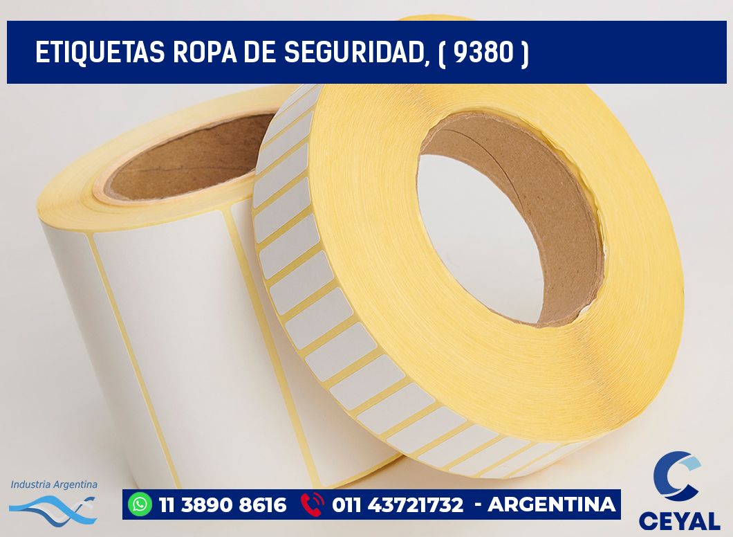 ETIQUETAS ROPA DE SEGURIDAD, ( 9380 )