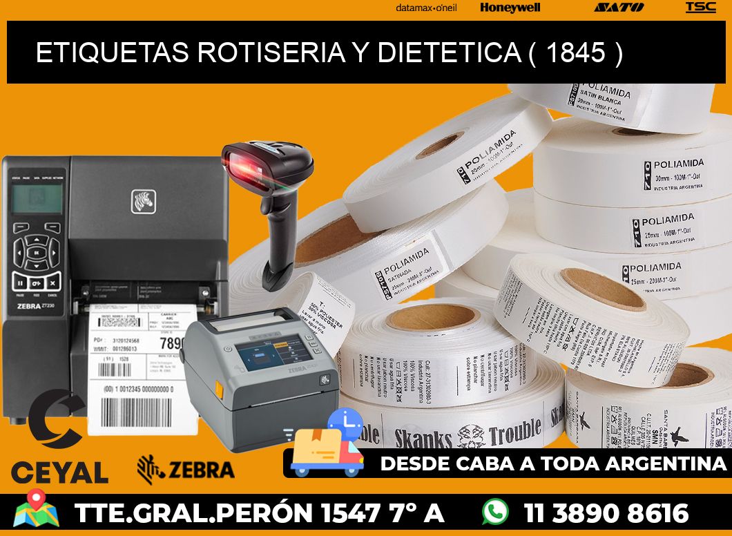 ETIQUETAS ROTISERIA Y DIETETICA ( 1845 )