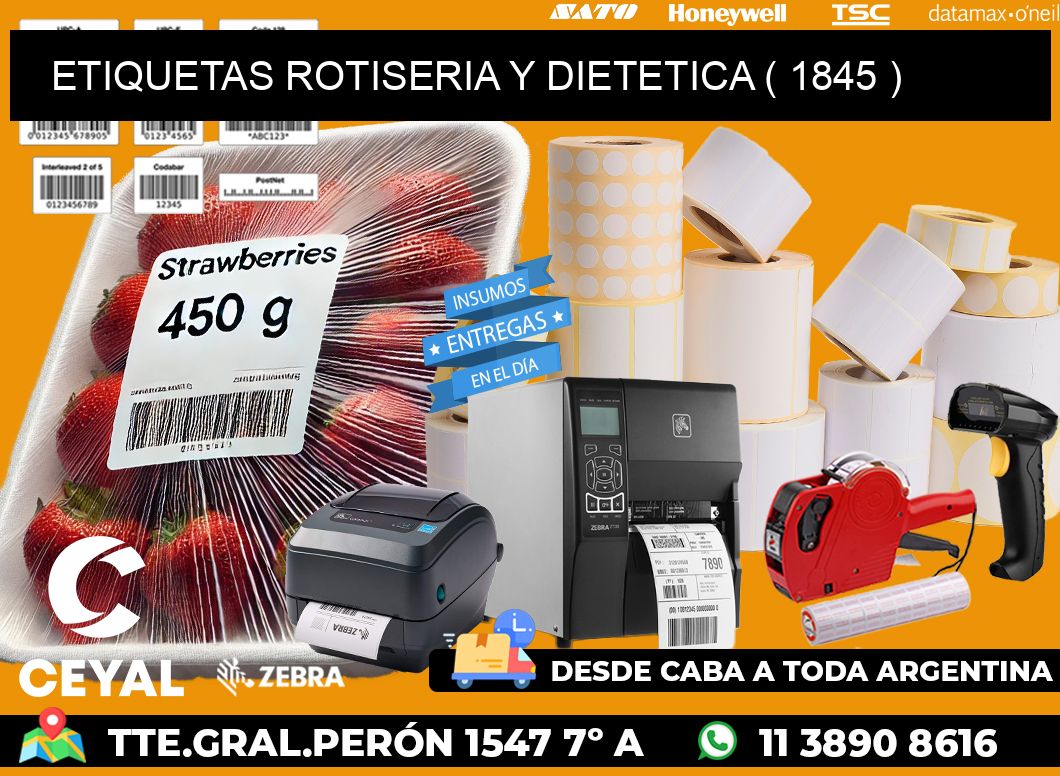 ETIQUETAS ROTISERIA Y DIETETICA ( 1845 )