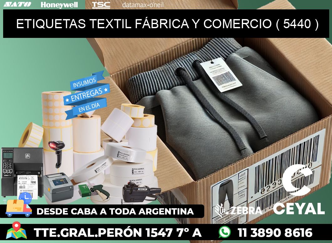 ETIQUETAS TEXTIL FÁBRICA Y COMERCIO ( 5440 )