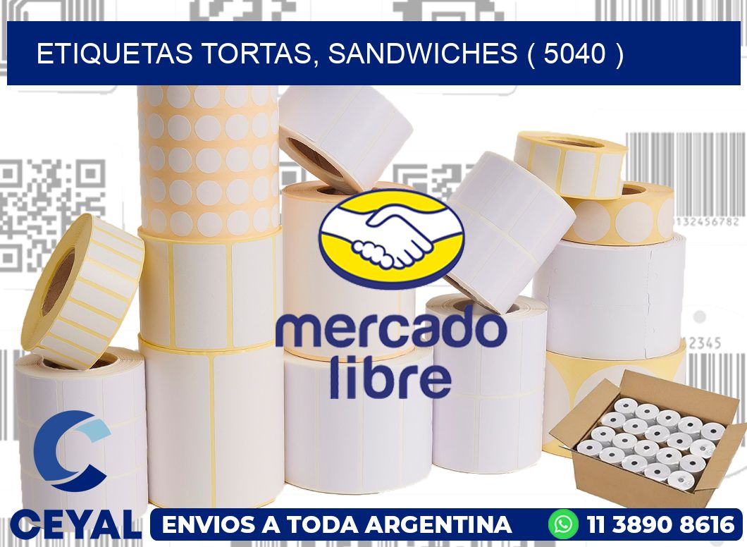 ETIQUETAS TORTAS, SANDWICHES ( 5040 )