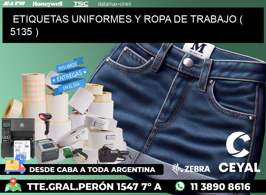 ETIQUETAS UNIFORMES Y ROPA DE TRABAJO ( 5135 )