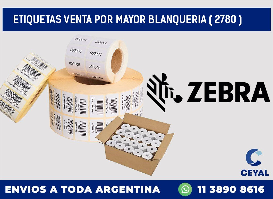 ETIQUETAS VENTA POR MAYOR BLANQUERIA ( 2780 )