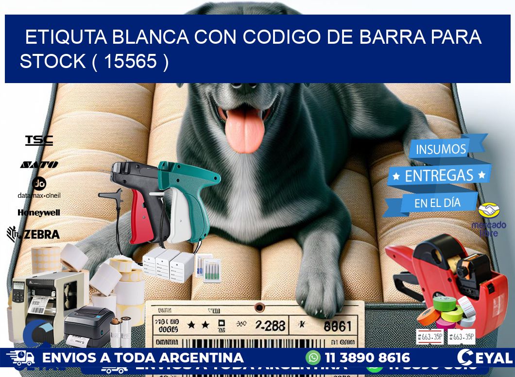 ETIQUTA BLANCA CON CODIGO DE BARRA PARA STOCK ( 15565 )