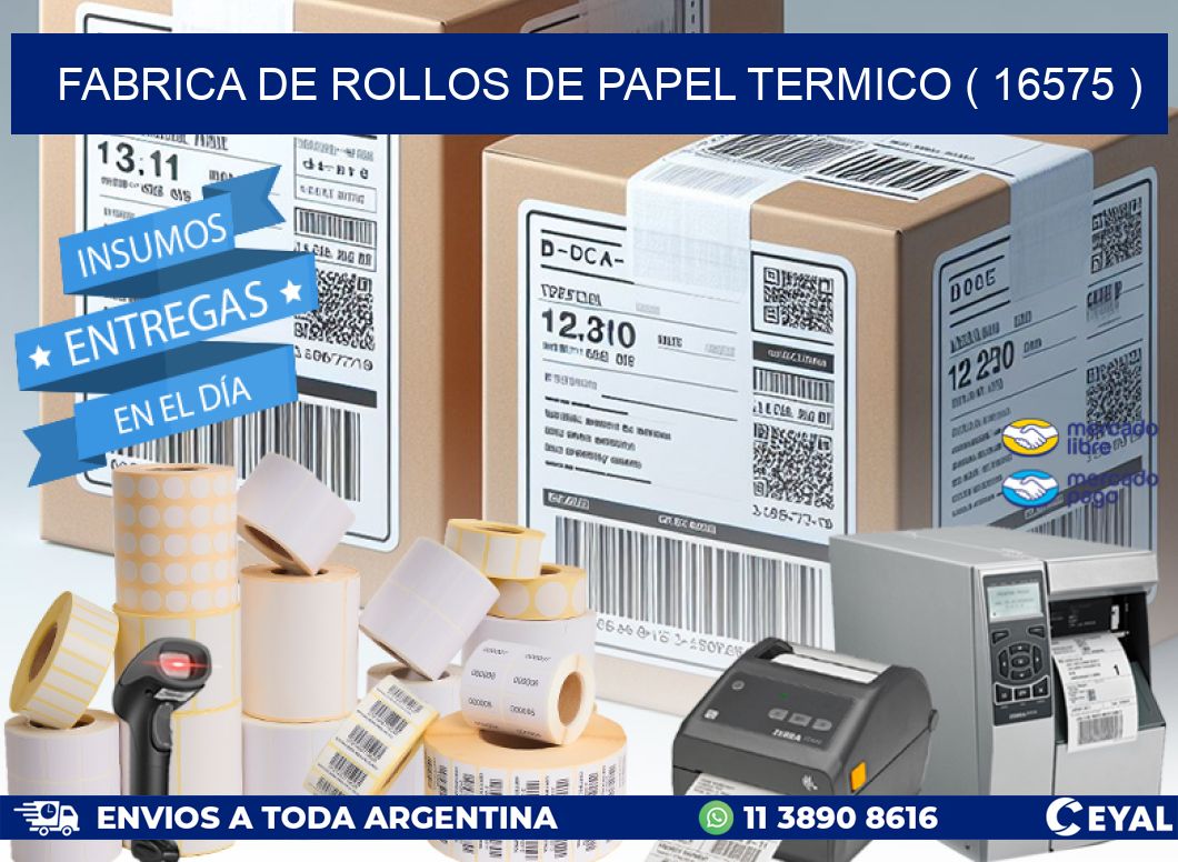 FABRICA DE ROLLOS DE PAPEL TERMICO ( 16575 )