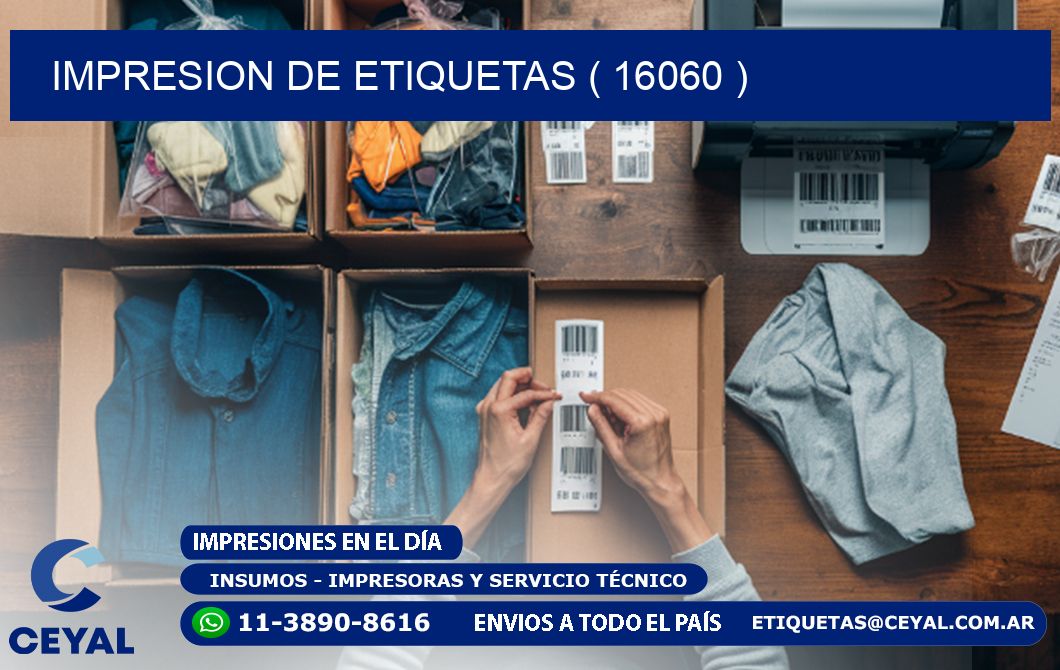 IMPRESION DE ETIQUETAS ( 16060 )
