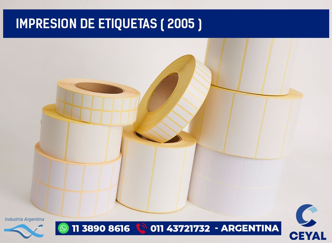 IMPRESION DE ETIQUETAS ( 2005 )