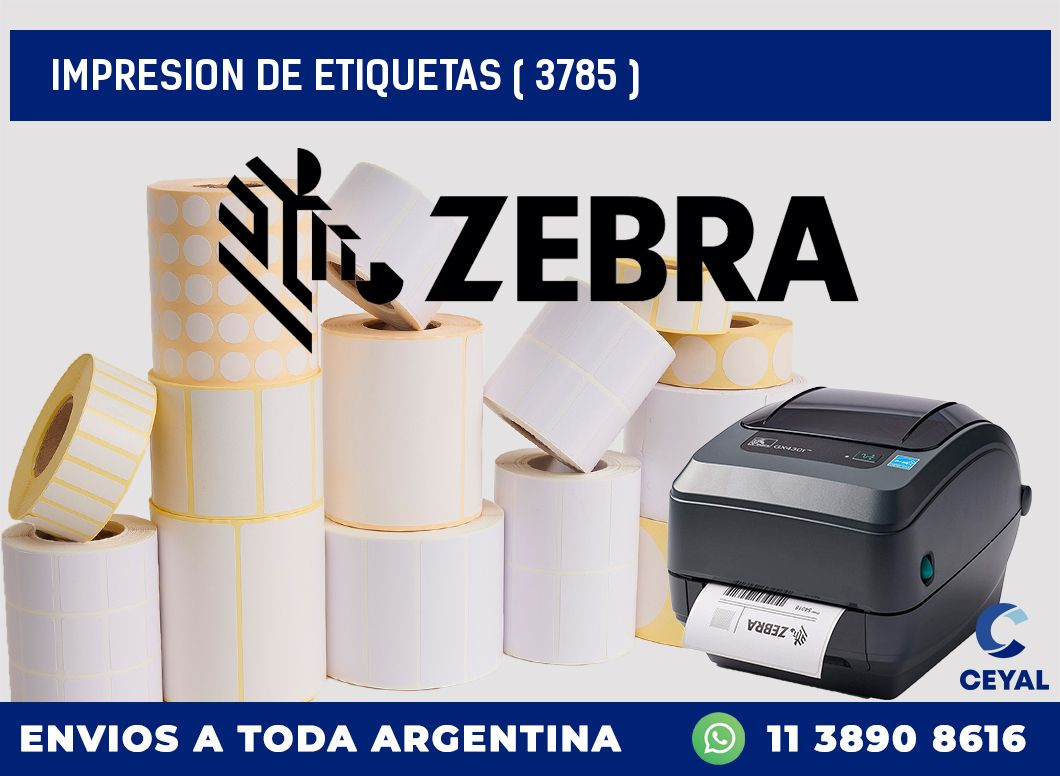 IMPRESION DE ETIQUETAS ( 3785 )
