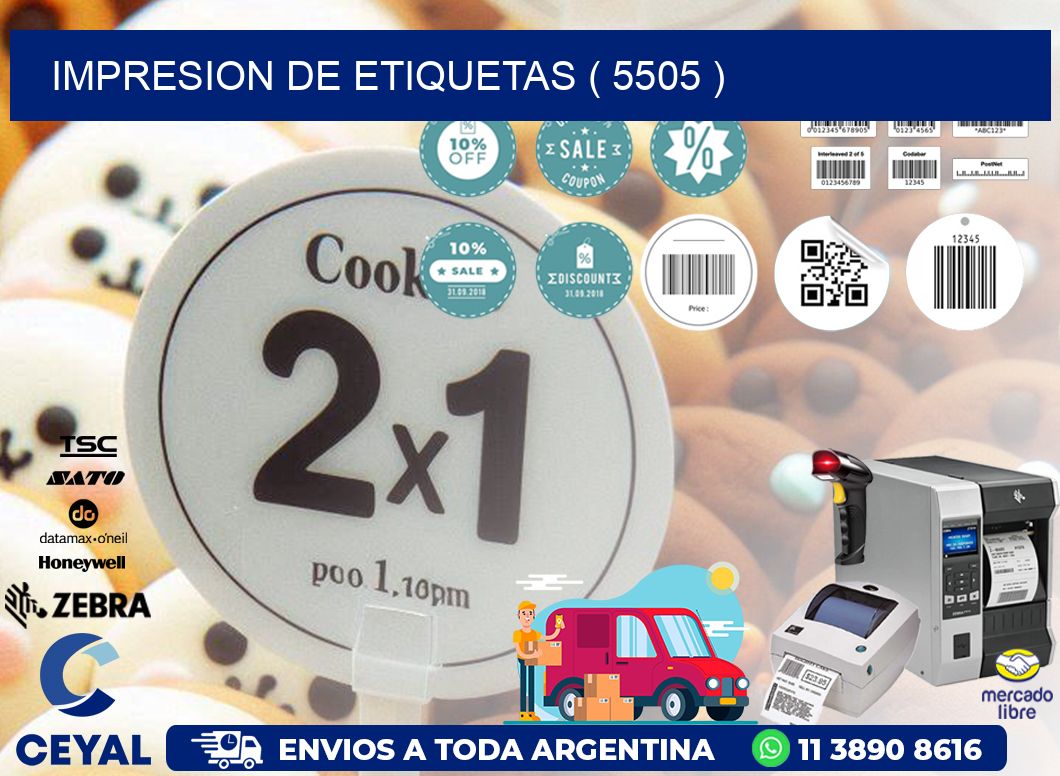IMPRESION DE ETIQUETAS ( 5505 )