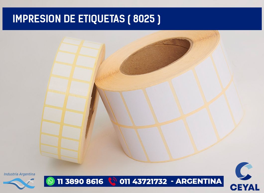 IMPRESION DE ETIQUETAS ( 8025 )