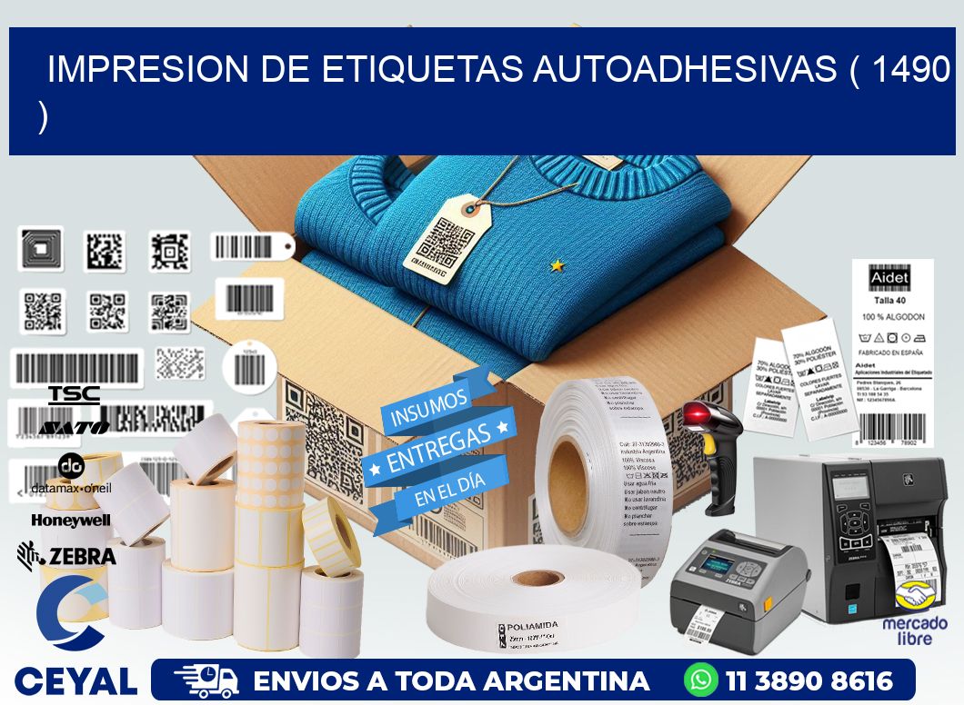 IMPRESION DE ETIQUETAS AUTOADHESIVAS ( 1490 )