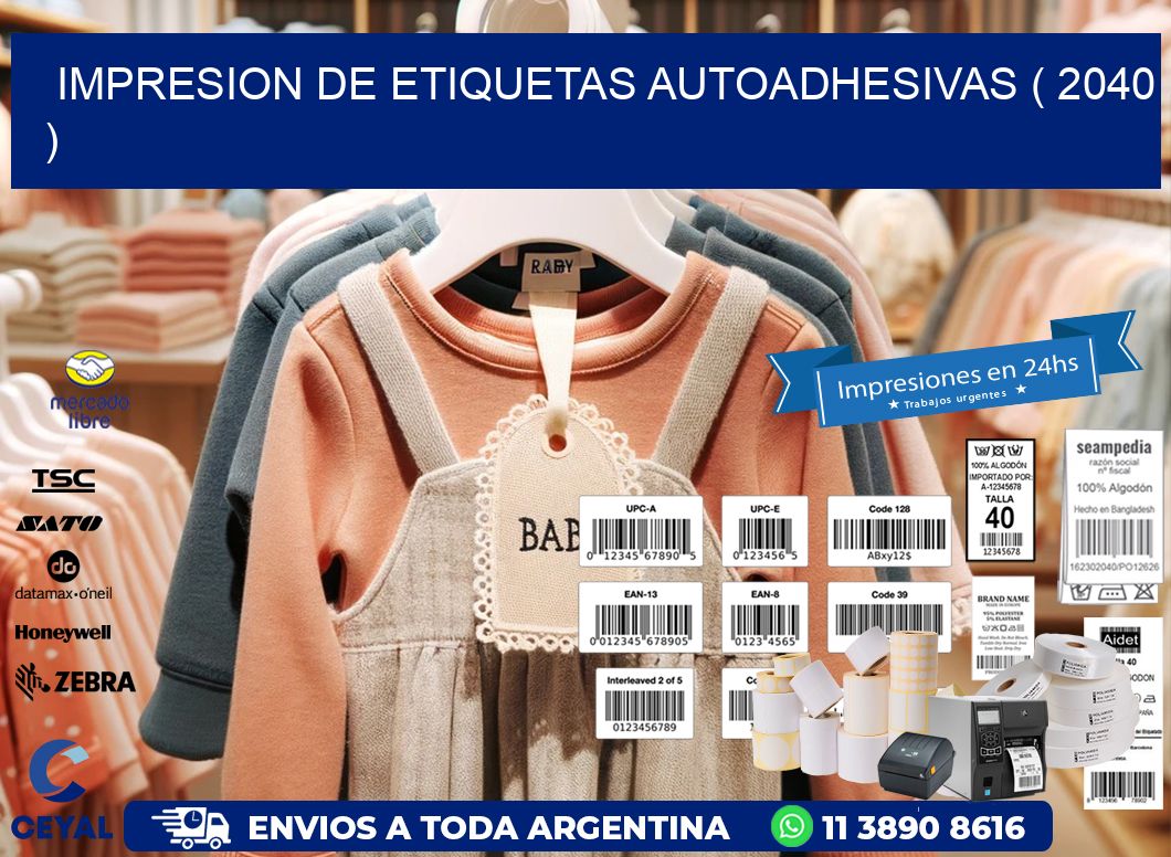 IMPRESION DE ETIQUETAS AUTOADHESIVAS ( 2040 )