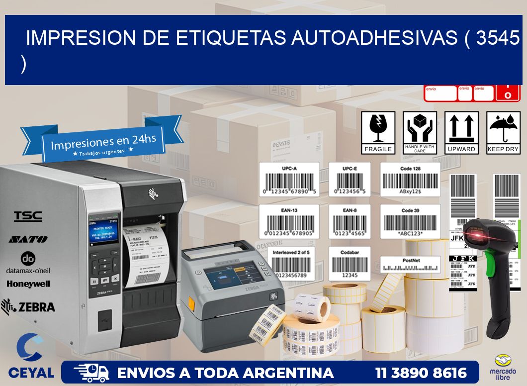 IMPRESION DE ETIQUETAS AUTOADHESIVAS ( 3545 )