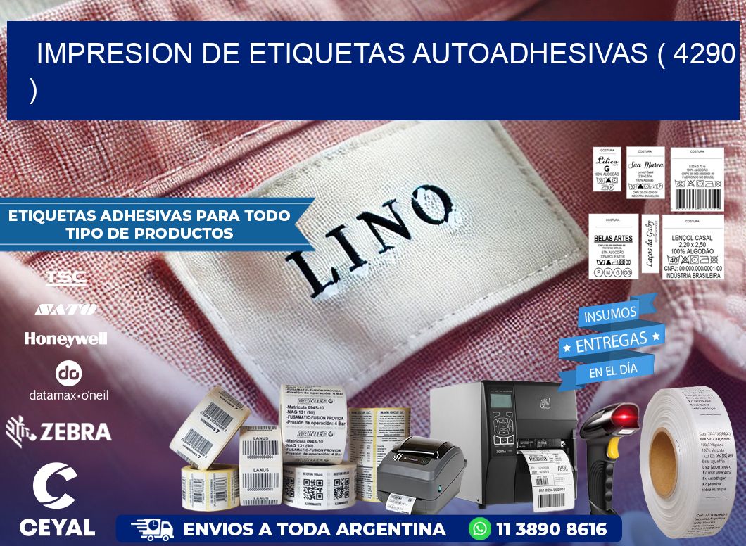 IMPRESION DE ETIQUETAS AUTOADHESIVAS ( 4290 )
