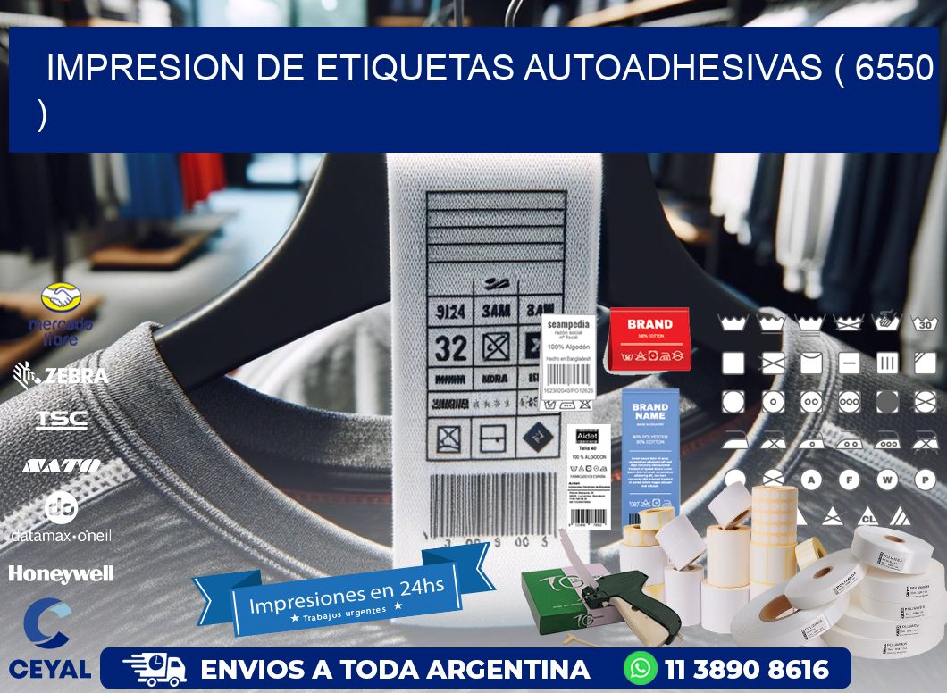 IMPRESION DE ETIQUETAS AUTOADHESIVAS ( 6550 )