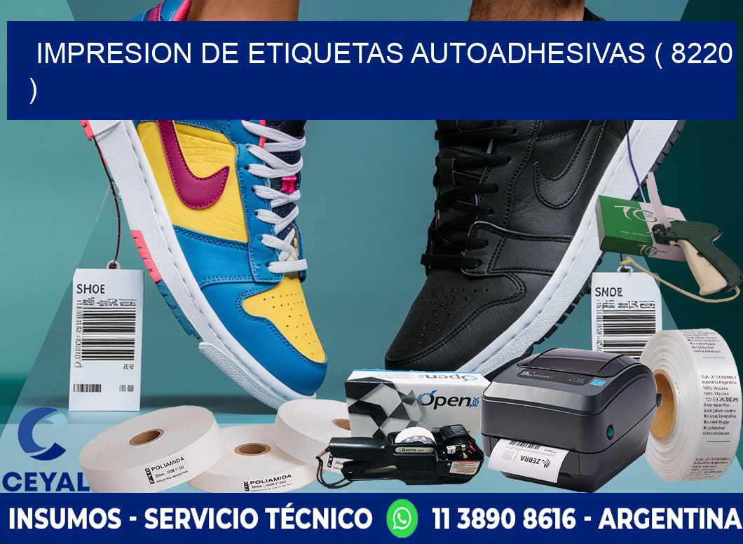 IMPRESION DE ETIQUETAS AUTOADHESIVAS ( 8220 )