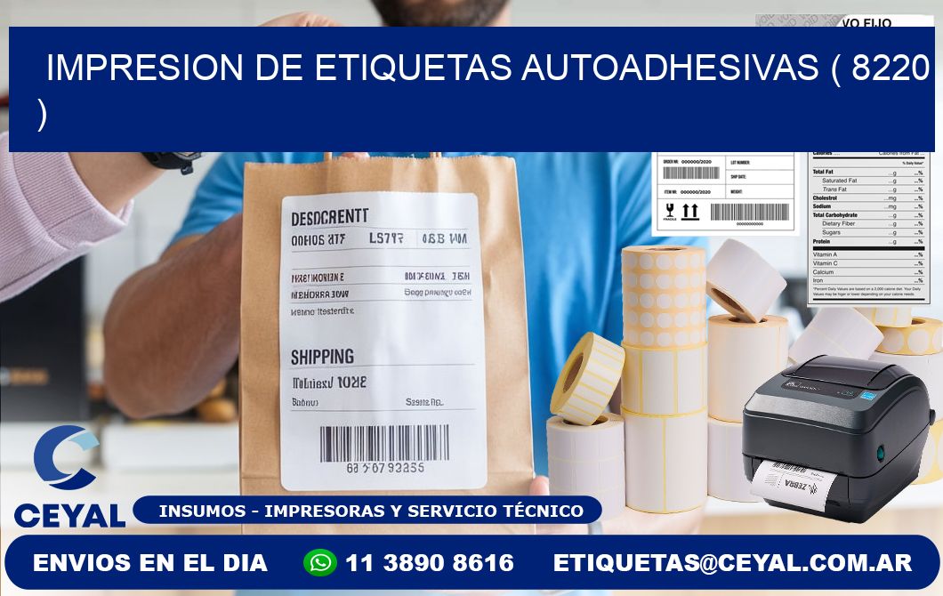 IMPRESION DE ETIQUETAS AUTOADHESIVAS ( 8220 )