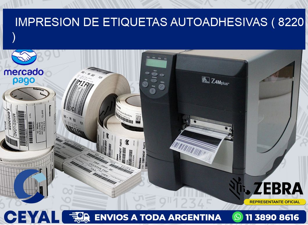 IMPRESION DE ETIQUETAS AUTOADHESIVAS ( 8220 )