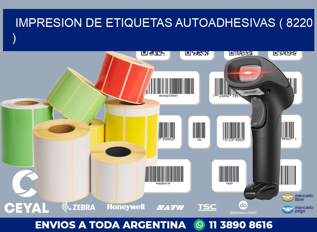 IMPRESION DE ETIQUETAS AUTOADHESIVAS ( 8220 )