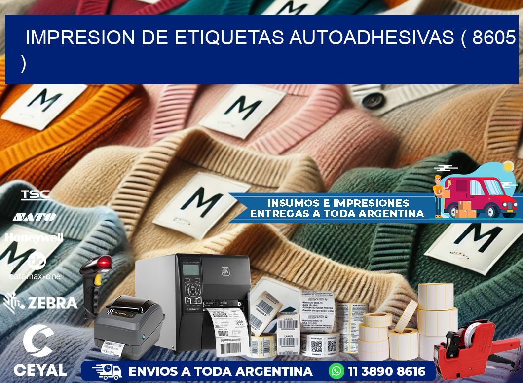 IMPRESION DE ETIQUETAS AUTOADHESIVAS ( 8605 )