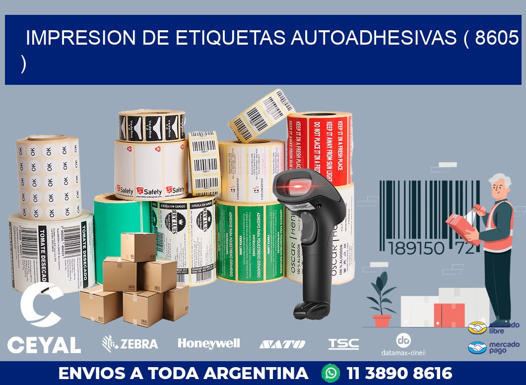 IMPRESION DE ETIQUETAS AUTOADHESIVAS ( 8605 )